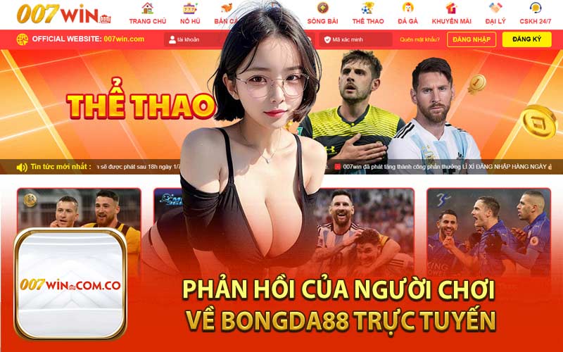 Phản hồi của người chơi về Bongda88 trực tuyến